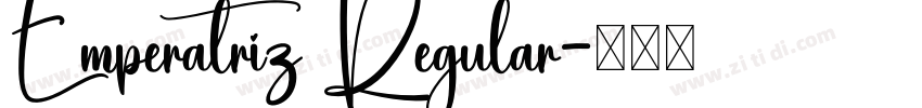 Emperatriz Regular字体转换